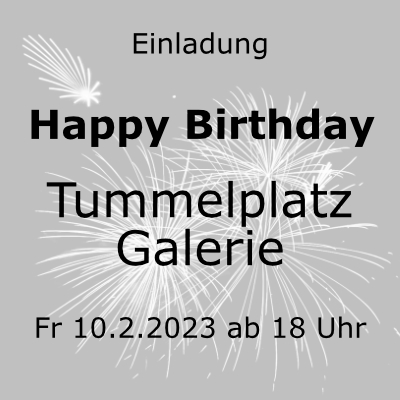 happy-birthday-tummelplatzgalerie.jpg
