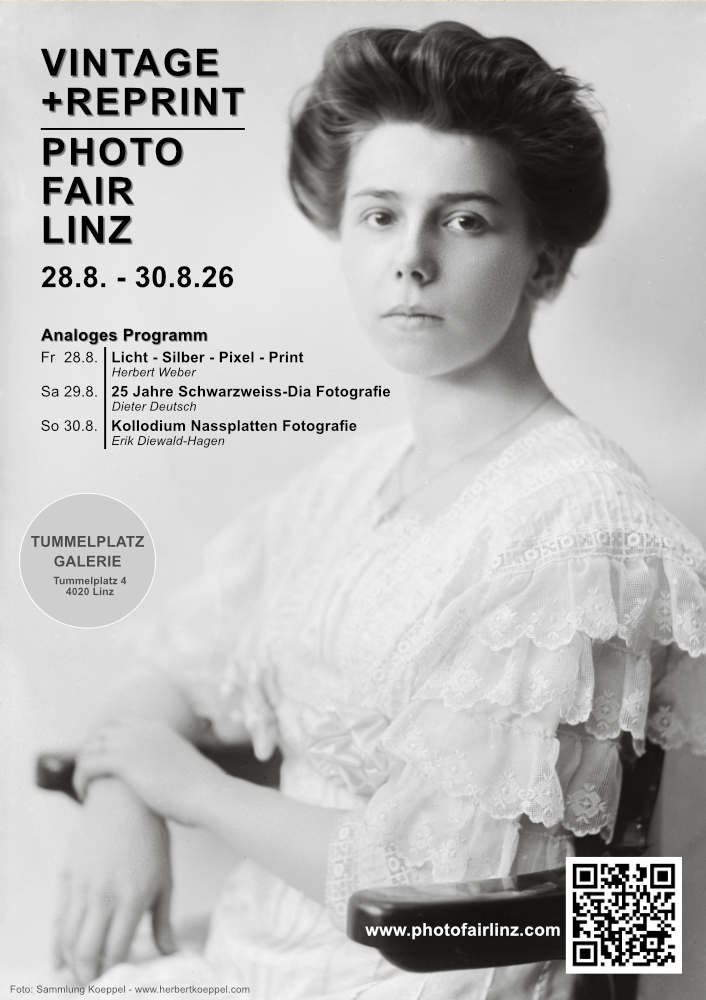 VINTAGE + REPRINT Photo Fair Öinz - 28.8. 30.8.2026 + Rahmenprogramm - Licht - Silber - Pixel - Print - 25 Jahre Schwarzweiss Dia-Fotografie - Kollodium Nassplatten Fotografie
